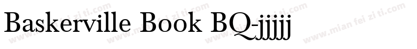 Baskerville Book BQ字体转换